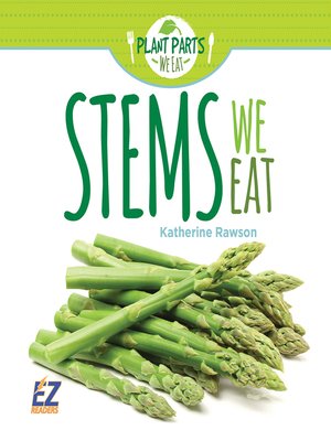 cover image of Stems We Eat